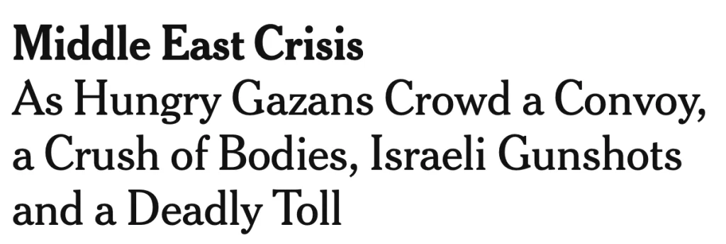 NYT hides Israel's role in mass-killings at an aid convoy.